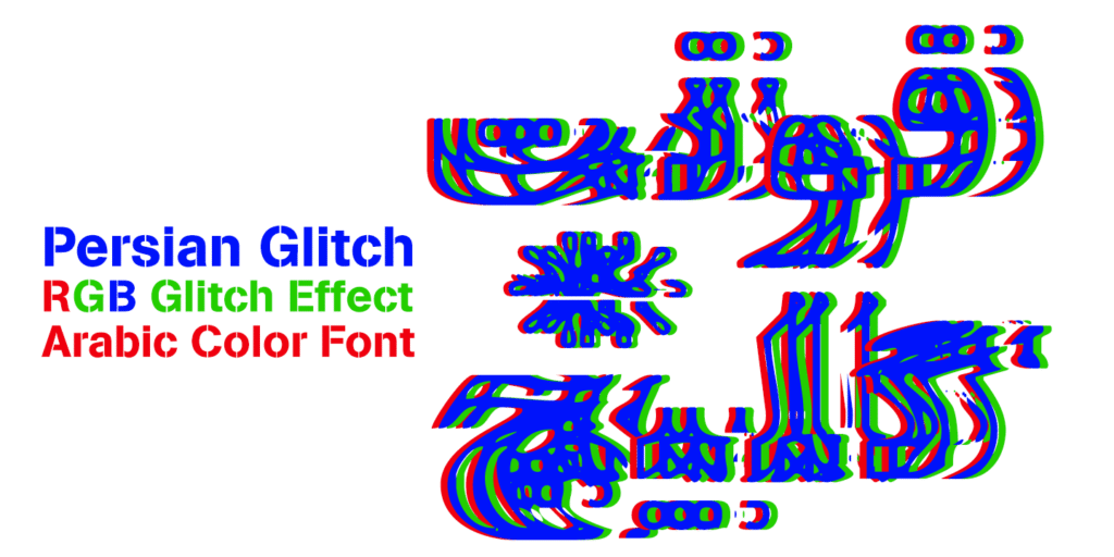 Persian Glitch Arabic Color Font